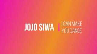 JoJo Siwa I can make you Dance Lyrics