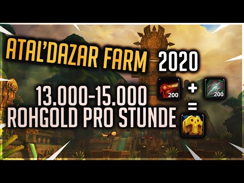 Bis zu 2.1 Millionen Roh Gold pro Monat erfarmen !! Der Atal Dazar Gold Farm Guide