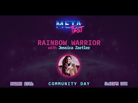 MetaFest 2021 - Rainbow Warrior by Jessica Zartler