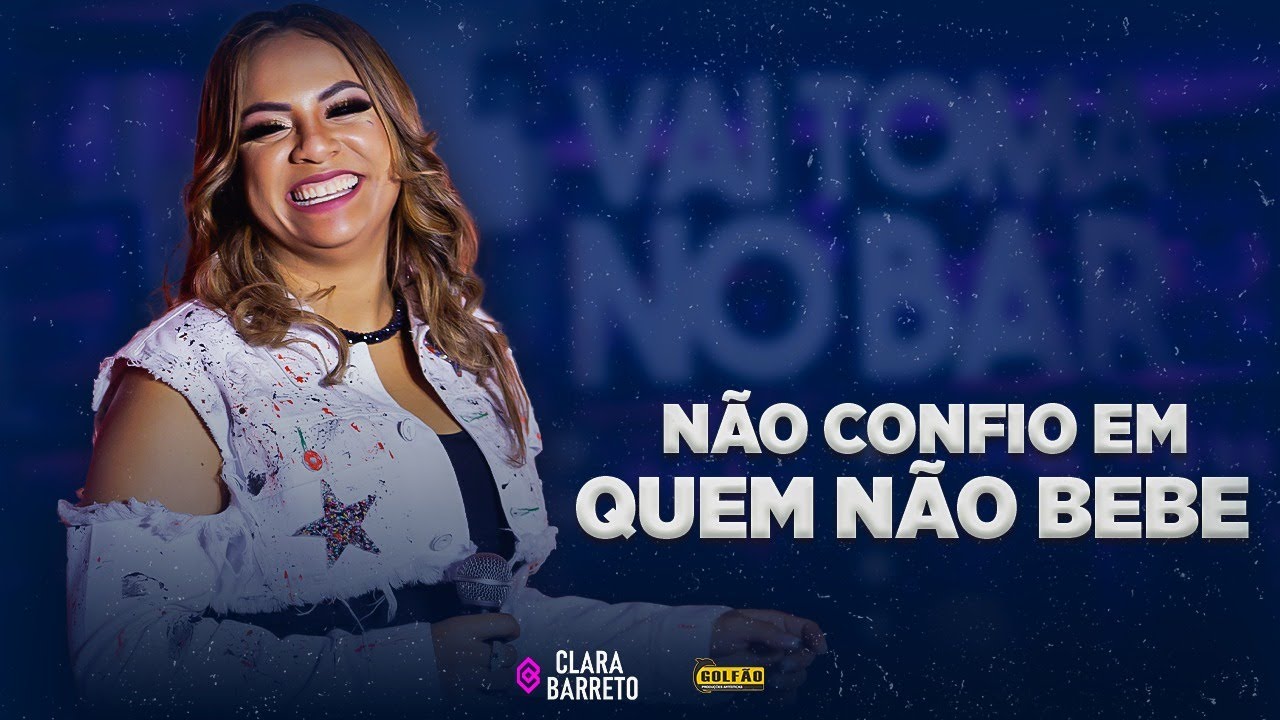 Clara Barreto - Não confio em quem não bebe