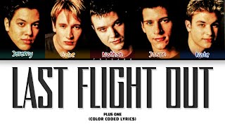 Plus One - Last Flight Out (Color Coded Lyrics)