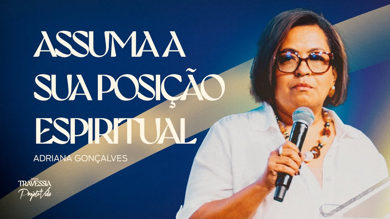 Entenda a Raiz da Iniquidade e Viva a Libertação em Cristo | Adriana Gonçalves | Projeto Vida