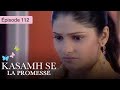 La Promesse Ep 112 Kasamh Se Série En Français HD