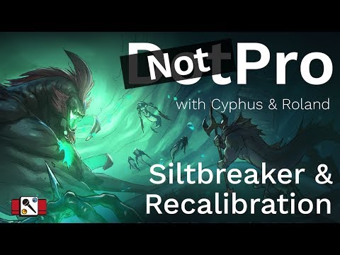 A NotPro Show: Siltbreaker & Cyphus Finishes Recalibration