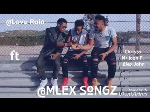 Love Rain - Mlex Songz