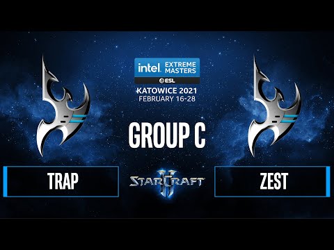SC2 - Trap vs. Zest - IEM Katowice 2021 - Group C