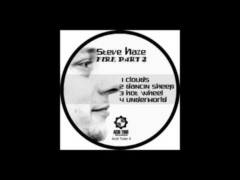 Steve Haze - Fire Part 2 EP - Track: Dancing Sheep