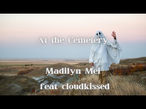 At The Cemetery - Madilyn Mei feat. cloudkissed | Sub. Español
