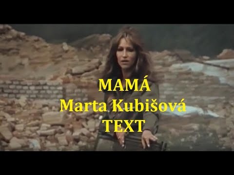 MAMÁ - text - Marta Kubišová (1968-69)