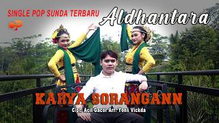 Download lagu SINGLE POP SUNDA TERBARU ALDHANTARA || KARYA SORANGAN | CIPT. ACIL GACOR ARR YONSVICKDA mp3 Download lagu SINGLE POP SUNDA TERBARU ALDHANTARA || KARYA SORANGAN | CIPT. ACIL GACOR ARR YONSVICKDA mp3