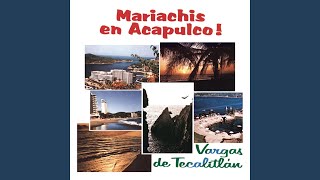 Popurrí: Allá en el Rancho Grande