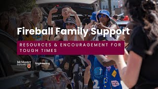 We're here for you Fireball Family! | McMaster Engineering video