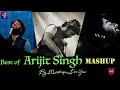Best Of Arijit Singh Mashup 2025 MASHUP 4 YOU Arijit Singh Love Songs Best Of Love Songs 2025