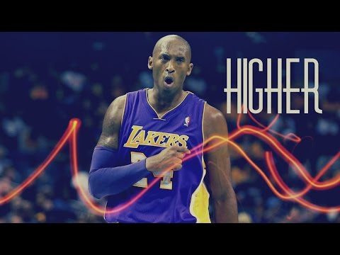 Kobe Bryant Career Mix - "Higher" ᴴᴰ