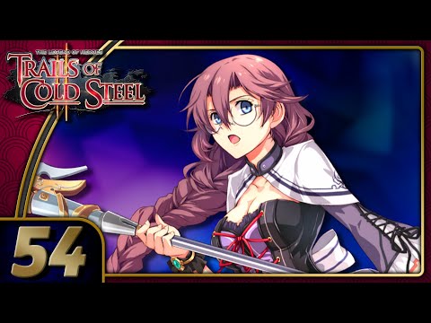 Trails Of Cold Steel 2 | Special Interest Literature Rescue | Part 54 (PS4, Let's Play, Replay)