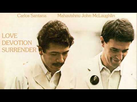 Carlos Santana & John McLaughlin __ Love Devotion Surrender 1973 Full Album
