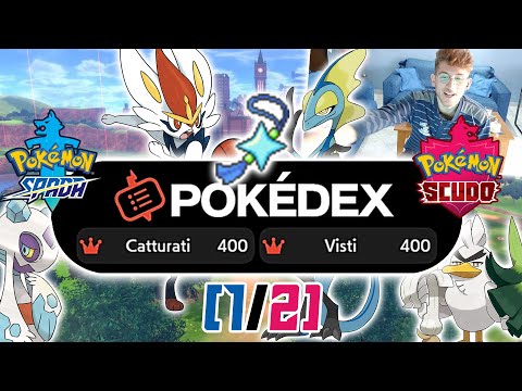 COMPLETE THE POKEDEX IN POKÉMON SWORD AND SHIELD! [1/2]