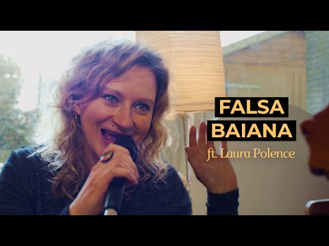 Falsa Baiana | ft. Laura Polence (Letônia)