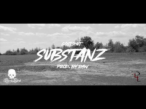 GOSTSHUT - SUBSTANZ prod.  by R4W (Official Video)