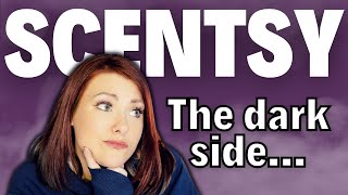 The Dark Side of Scentsy: What They DON