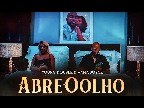 Abre o Olho - Young Double, Anna Joyce ( Vídeo Oficial )