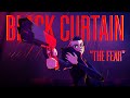 BLACK CURTAIN: The Fear [Short Film]