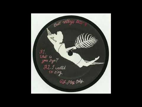 What's Your Sign-DJ Monchan (East Village Edits 04)