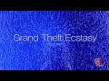 Grand Theft Ecstasy - Feed Me | Music Visualization