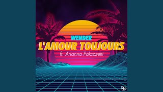L&#39;amour Toujours (feat. Arianna Palazzetti)