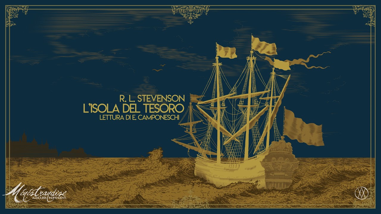 L'Isola del Tesoro, R.L. Stevenson - Audiolibro Integrale