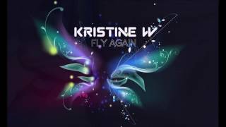 Kristine W - Fly Again (The Scumfrog Radio Edit)
