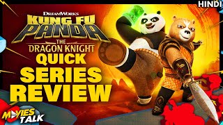 Kung Fu Panda: The Dragon Knight Series REVIEW
