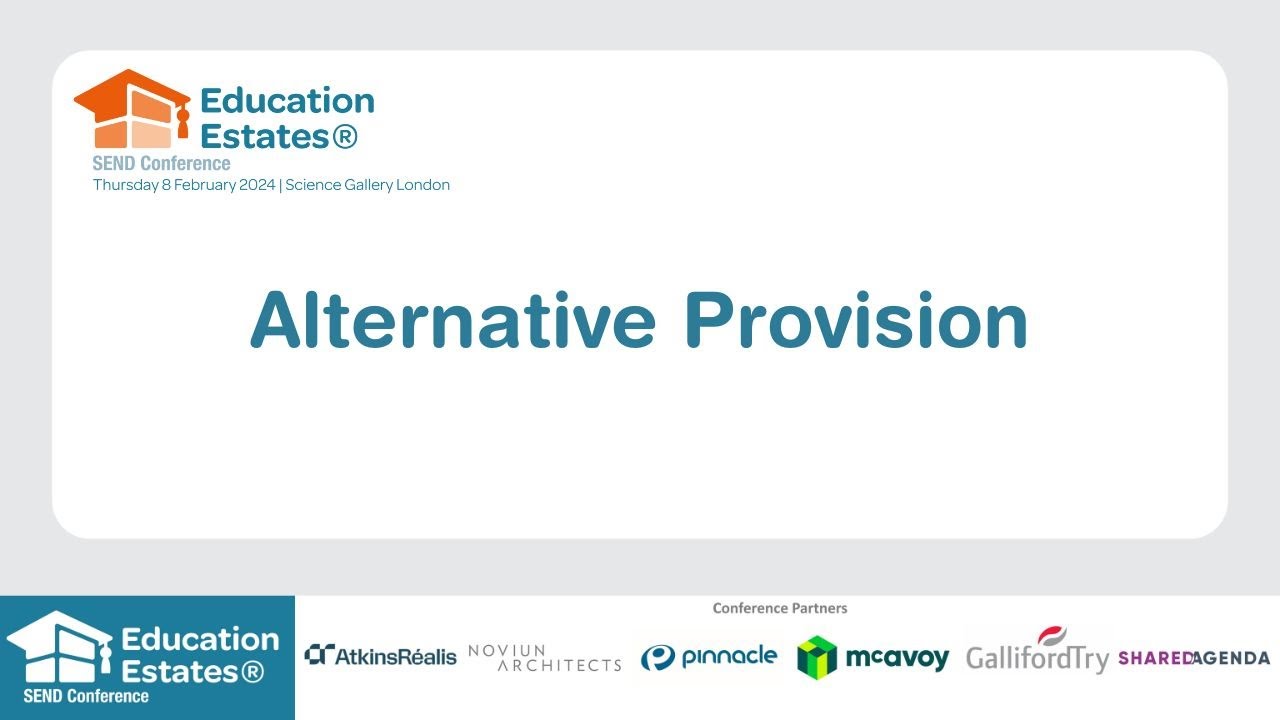 SEND Conference 2024 - Alternative Provision (Recording)