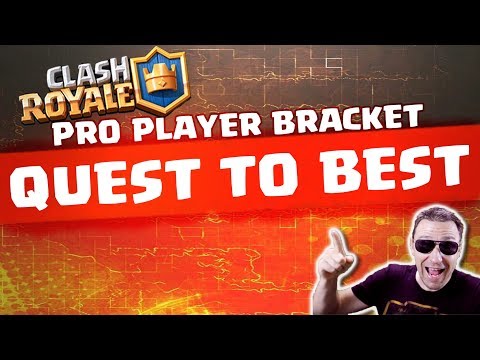 QUEST TO BEST (QTB) - PRO BRACKET TOURNAMENT FINAL - Clash Royale Live eSports