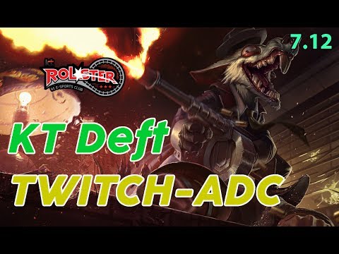 KT Rolster Deft Twitch ADC - Korean Pro Replay