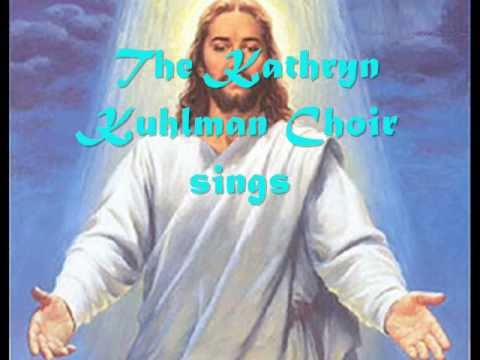 Something about that Name/His Name is Wonderful by The Kathryn Kuhlman Choir