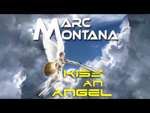 Marc Montana - Kiss an Angel