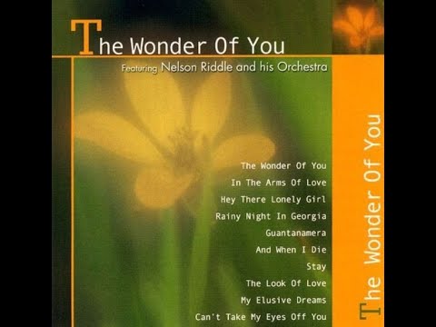 Nelson Riddle and His Orchestra - The Wonder Of You