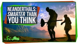 Neanderthals: Smarter Than You Think