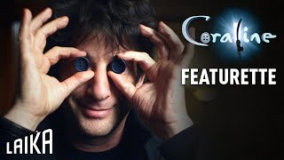 LAIKA | Coraline | A Few Words from Neil Gaiman