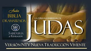 LA EPISTOLA DE JUDAS 📘 AUDIO BIBLIA NTV 📖 DRAMATIZADA✅✅✅  NUEVA TRADUCCIÓN VIVIENTE