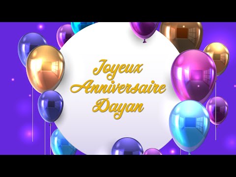 Joyeux anniversaire Dayan !