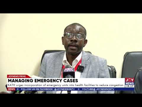 KATH urges incorporation of emergency units into health facilities to reduce congestion.
