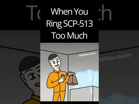 When You Ring SCP-513 Too Much.. #scpshorts