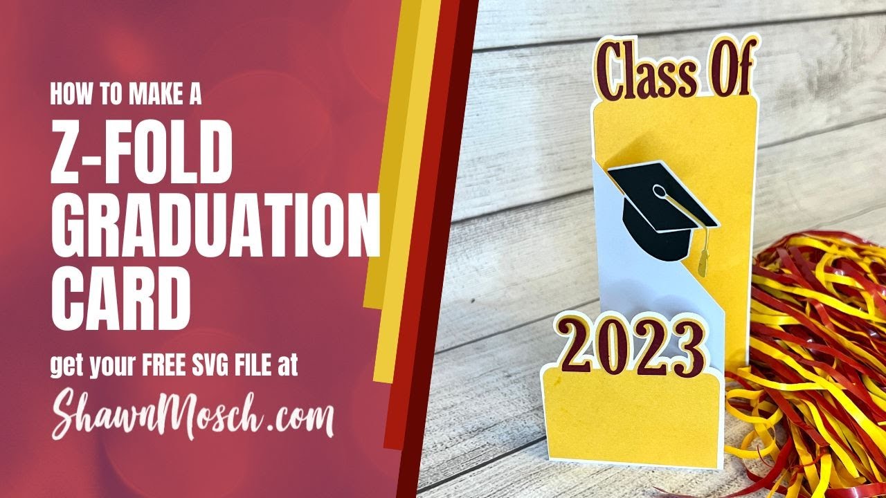 Class of 2023 Graduation Card AND a FREE SVG file!