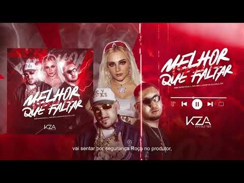 Bibi Babydoll & MC Bin Laden & DJ Will DF - Melhor Sobrar do Que Faltar (feat. Dj Brunin XM)