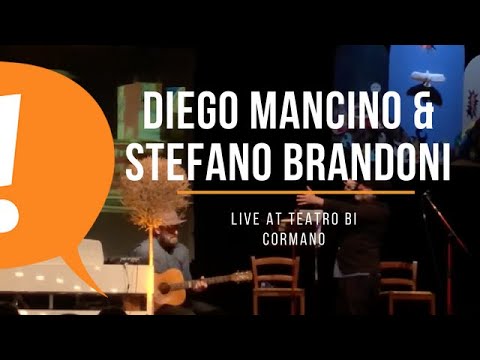 Diego Mancino & Stefano Brandoni - Live at BI