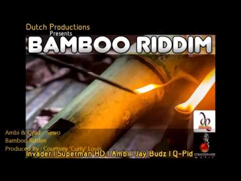 Ambi _ Qpid - Sewo - Bamboo Riddim - SLU Soca 2013