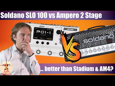 Ampero 2 vs Real Soldano SLO 100: Can Ampero nail the sound of the Beast?