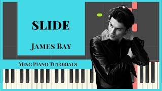 Slide - James Bay Piano Cover Tutorial (midi and SHEETS) Ming Piano Tutorials